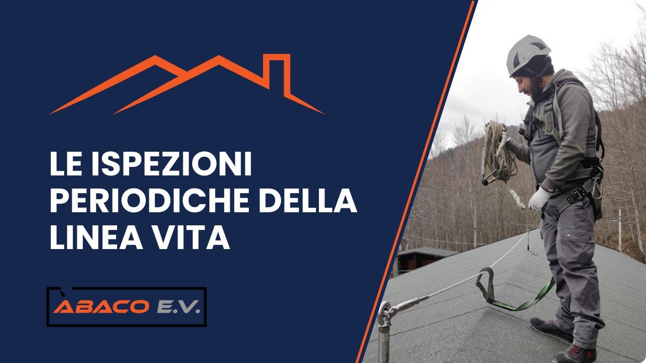 Le ispezioni periodiche della linea vita