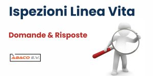 Ispezioni Linea Vita Domande e Risposte